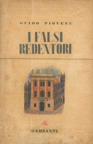I FALSI REDENTORI.