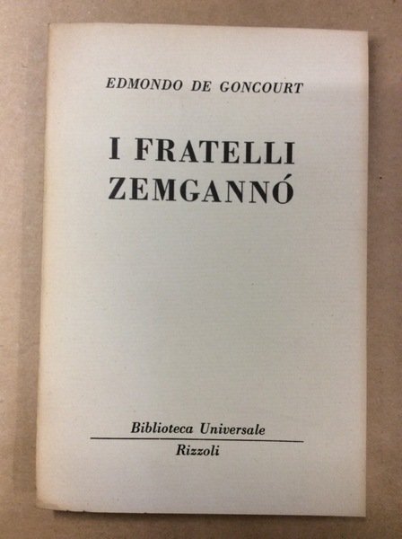 I FRATELLI ZEMGANNO'.