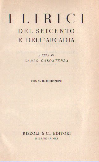 I LIRICI DEL SEICENTO E DELL'ARCADIA.