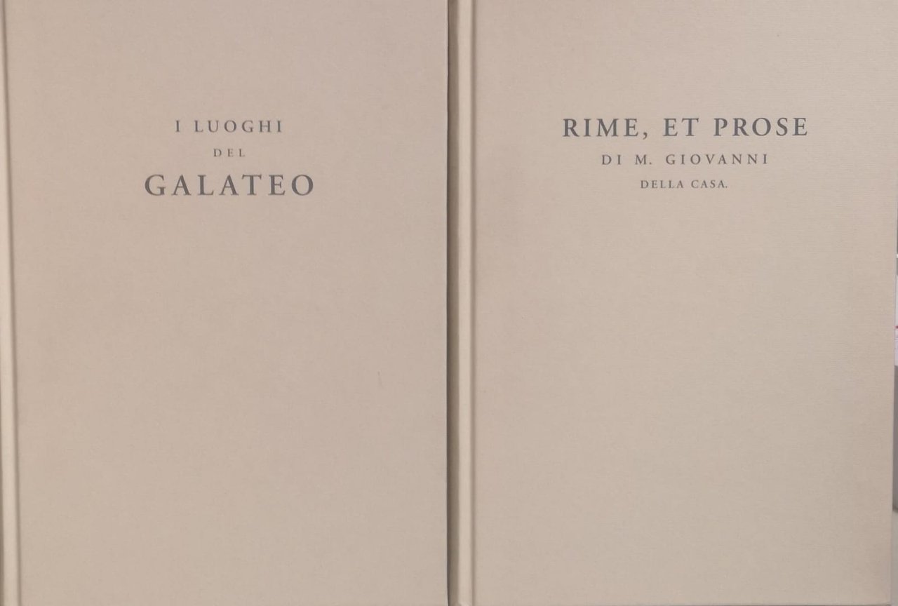 I LUOGHI DEL GALATEO - RIME, ET PROSE DI M. …