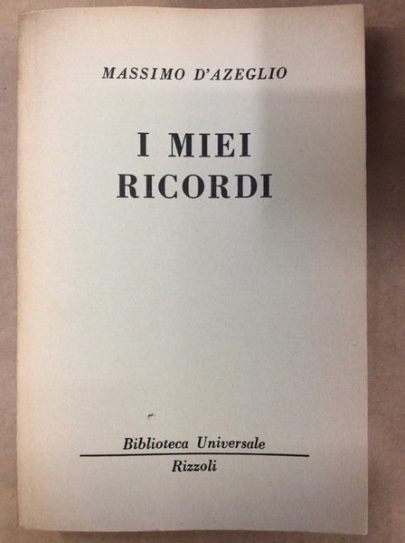 I MIEI RICORDI.