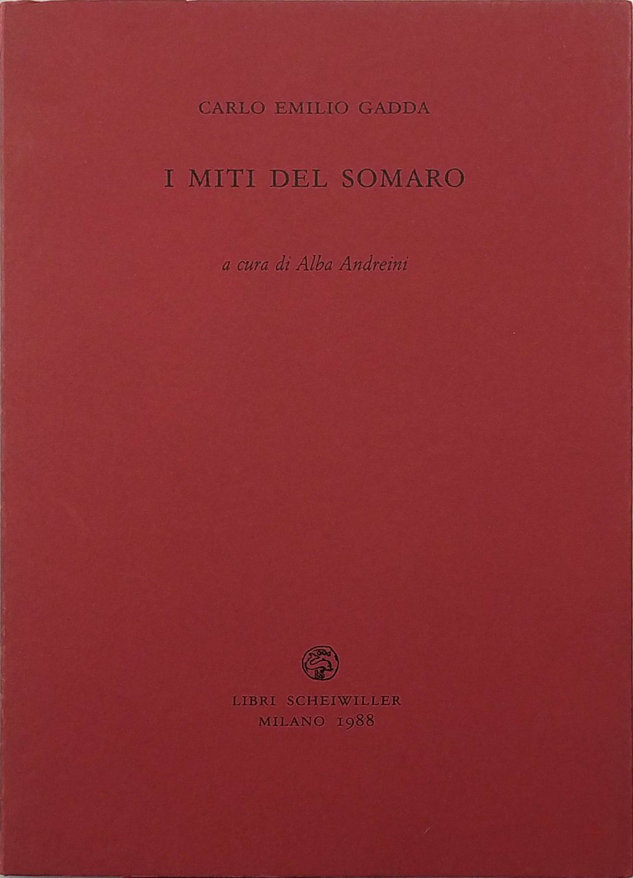 I MITI DEL SOMARO. - A cura di Alba Andreini. | Immagine principale