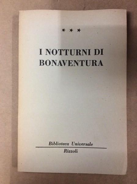 I NOTTURNI DI BONAVENTURA.