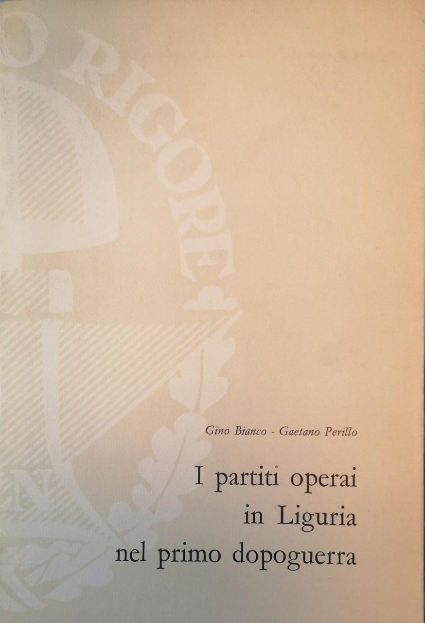 I PARTITI OPERAI IN LIGURIA NEL PRIMO DOPOGUERRA. | Immagine principale