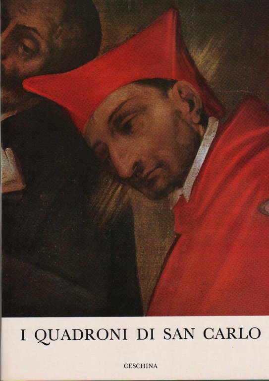 I QUADRONI DI SAN CARLO DEL DUOMO DI MILANO. | Immagine Gallery 3