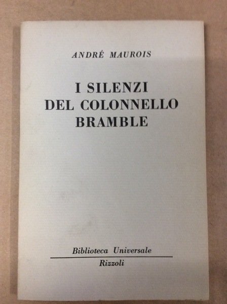 I SILENZI DEL COLONNELLO BRAMBLE.