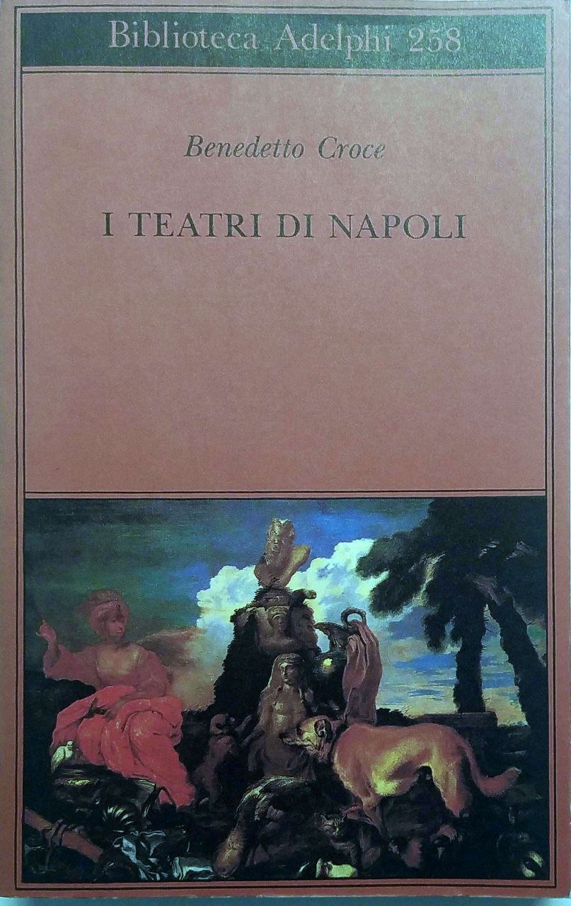 I TEATRI DI NAPOLI.