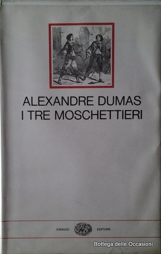 I TRE MOSCHETTIERI.