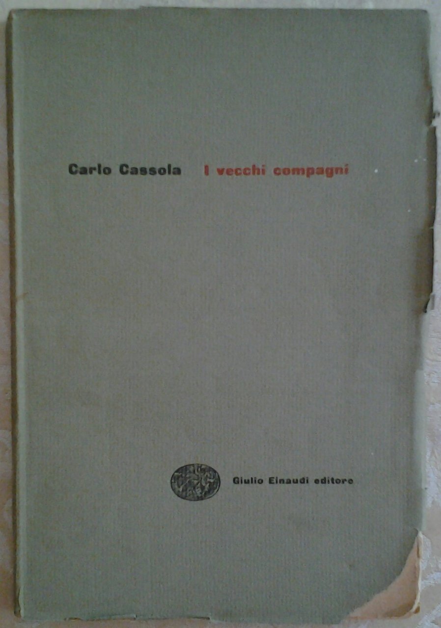 I VECCHI COMPAGNI. - I Gettoni - 19.