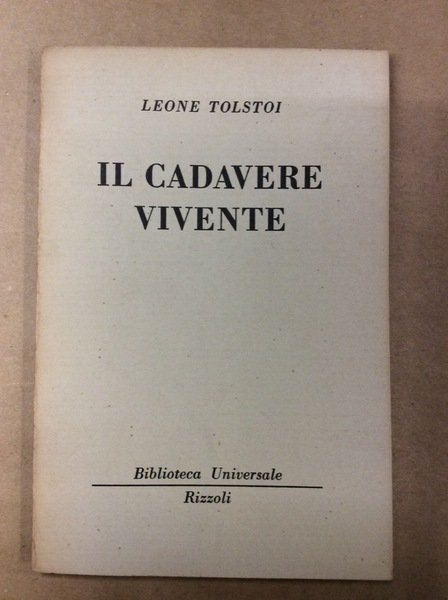 IL CADAVERE VIVENTE.