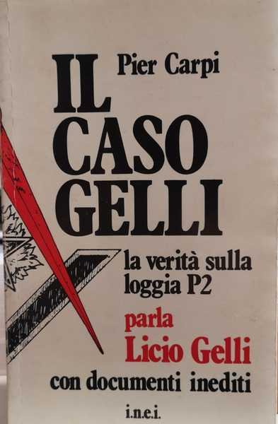 IL CASO GELLI.