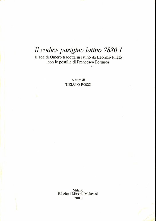 IL CODICE PARIGINO LATINO 78801. ILIADE DI OMERO TRADOTTA IN …