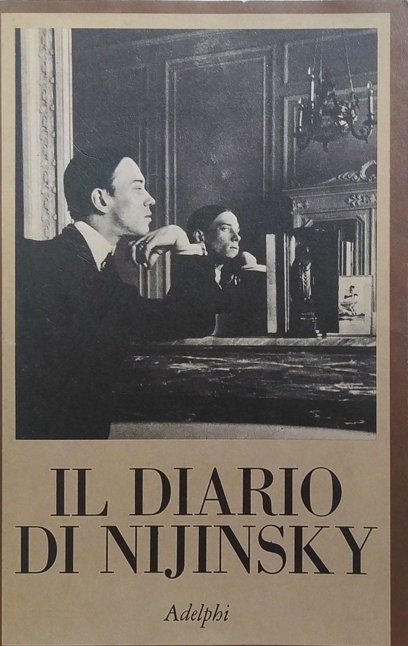 IL DIARIO DI VASLAV NIJNSKY. - A cura di Romola …