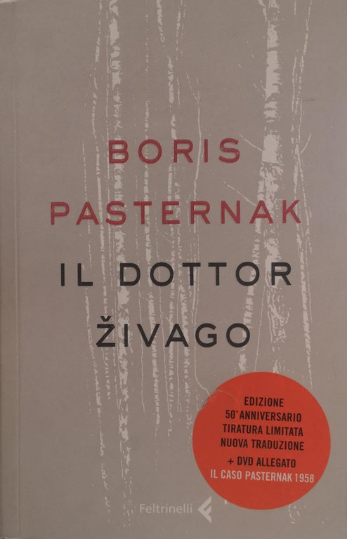 IL DOTTOR ZIVAGO. Edizione del Cinquantenario.