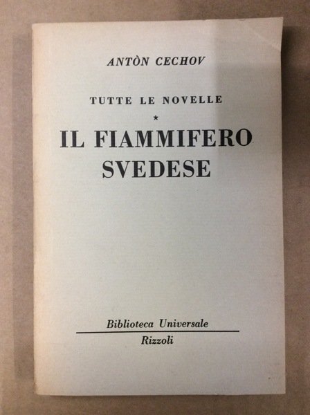 IL FIAMMIFERO SVEDESE (TUTTE LE NOVELLE, II).
