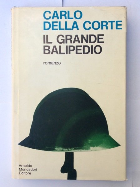 IL GRANDE BALIPEDIO. Autografato dallautore.