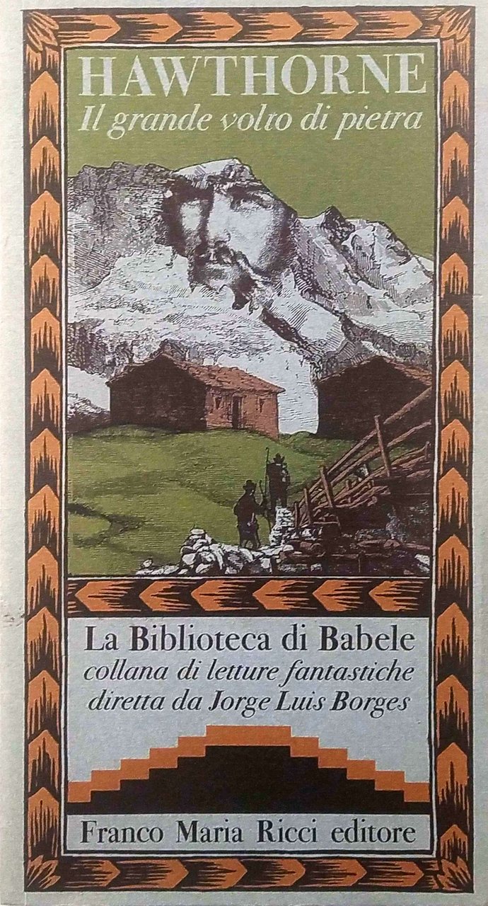 IL GRANDE VOLTO DI PIETRA. - A cura di Jorge …