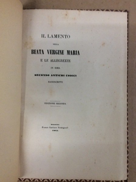 IL LAMENTO DELLA BEATA VERGINE MARIA E LE ALLEGREZZE IN …