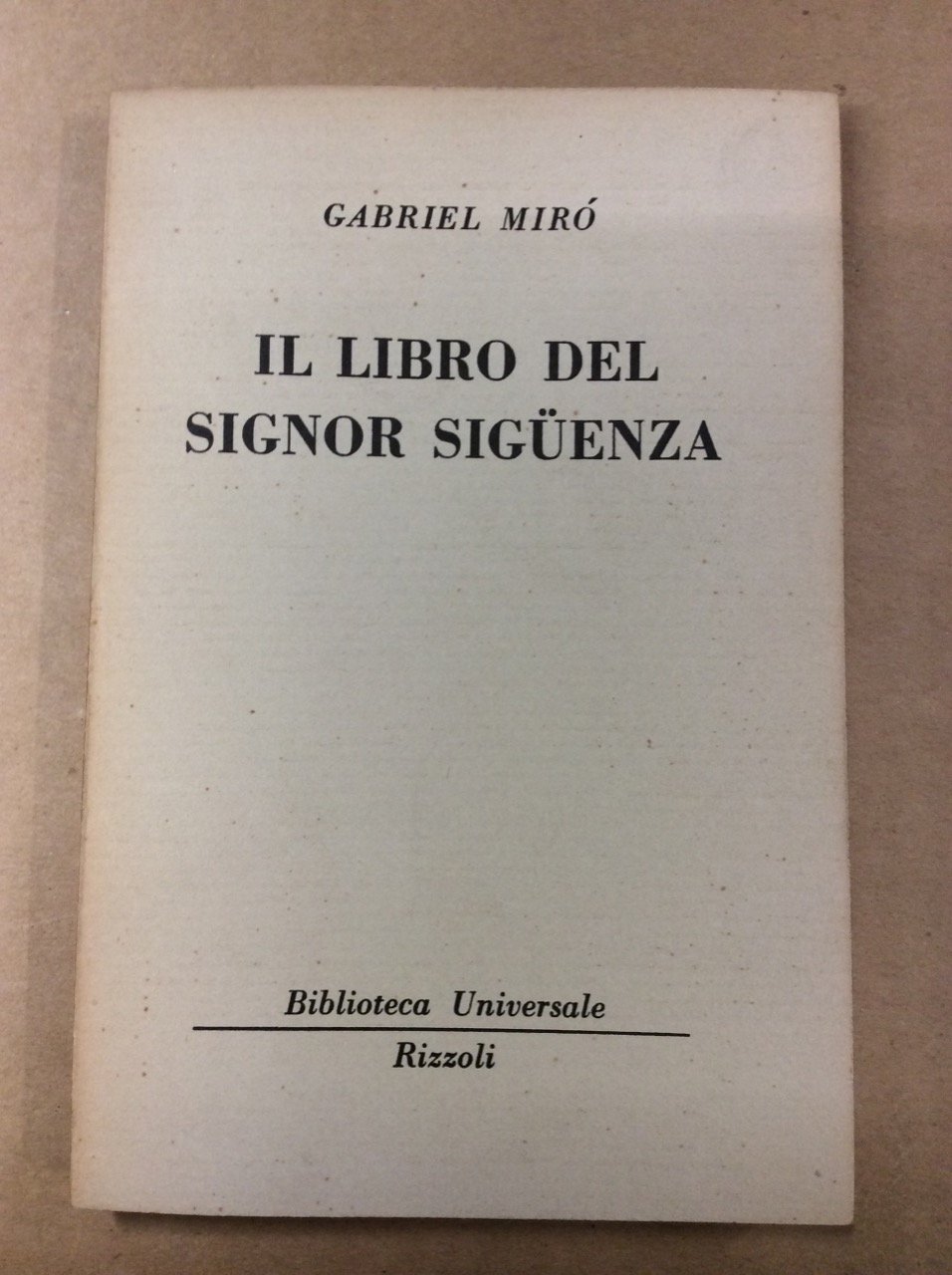 IL LIBRO DEL SIGNOR SIGÜENZA.