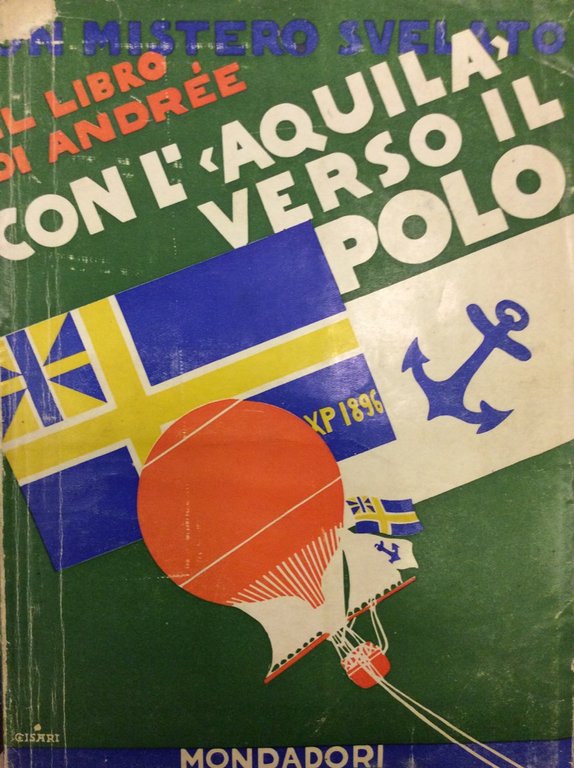 IL LIBRO DI ANDREE. CON L'AQUILA VERSO IL POLO. - … | Immagine Gallery 2