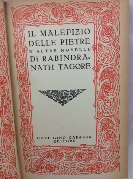 IL MALEFIZIO DELLE PIETRE E ALTRE NOVELLE. - Volume secondo.