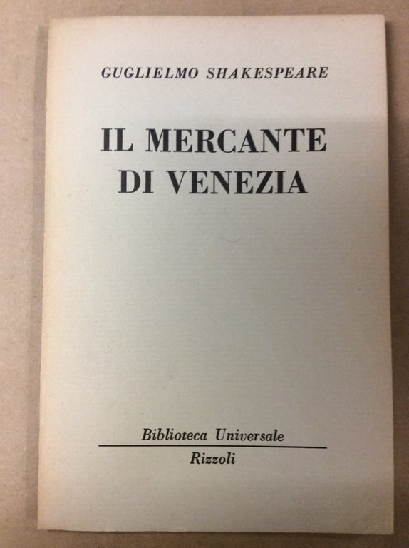 IL MERCANTE DI VENEZIA.
