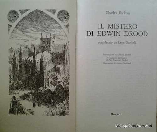 IL MISTERO DI EDWIN DROOD. - Completato da Leon Garfield.