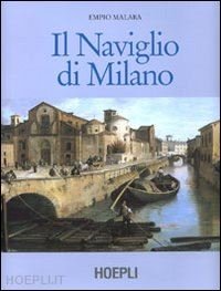 IL NAVIGLIO DI MILANO.