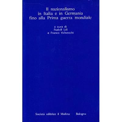 IL NAZIONALISMO IN ITALIA E IN GERMANIA FINO ALLA PRIMA …