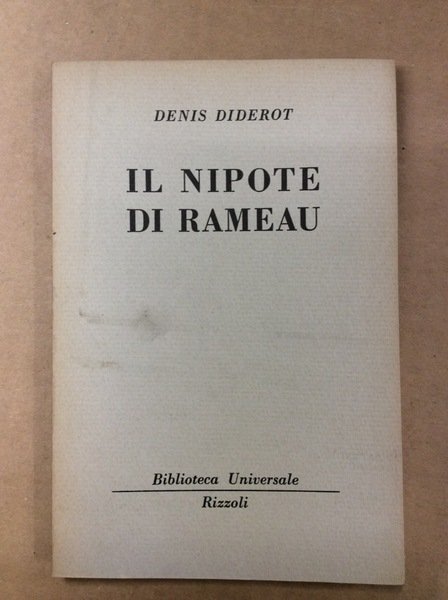 IL NIPOTE DI RAMEAU - COMPIANTO SULLA MIA VECCHIA VESTE …