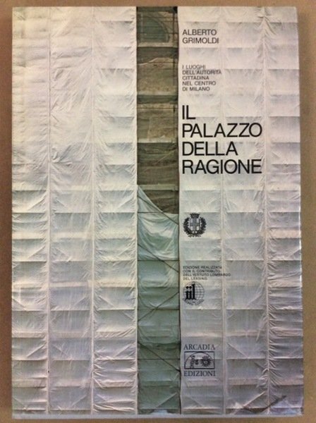IL PALAZZO DELLA RAGIONE.