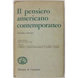 IL PENSIERO AMERICANO CONTEMPORANEO. - Direzione dell'opera di Rossi-Landi, Ferruccio. … | Immagine Gallery 2