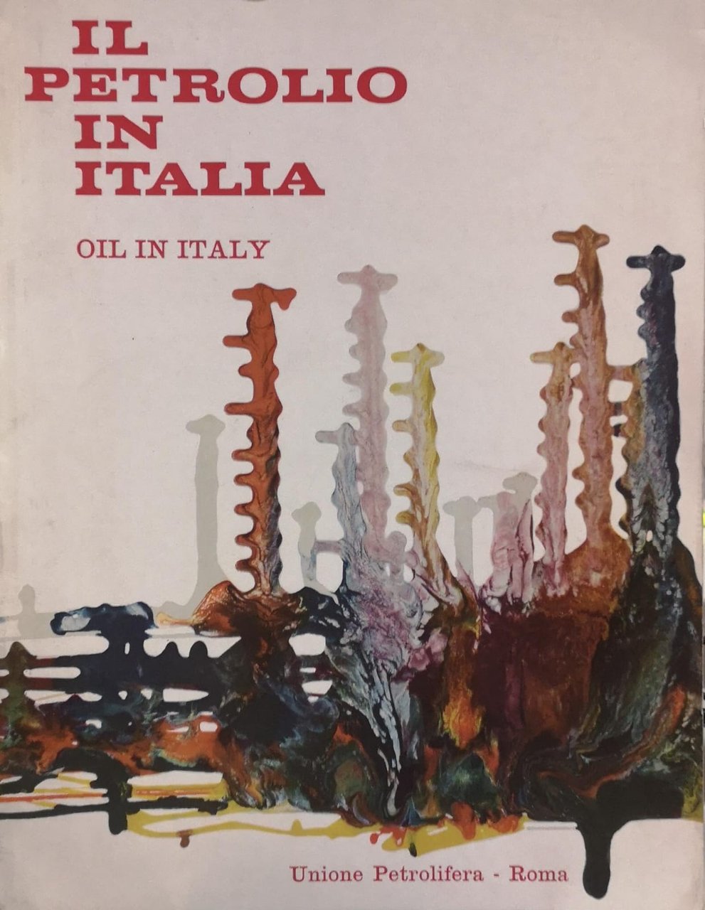 IL PETROLIO IN ITALIA. | Immagine principale