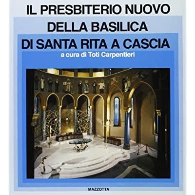 IL PRESBITERIO NUOVO DELLA BASILICA DI SANTA RITA A CASCIA.