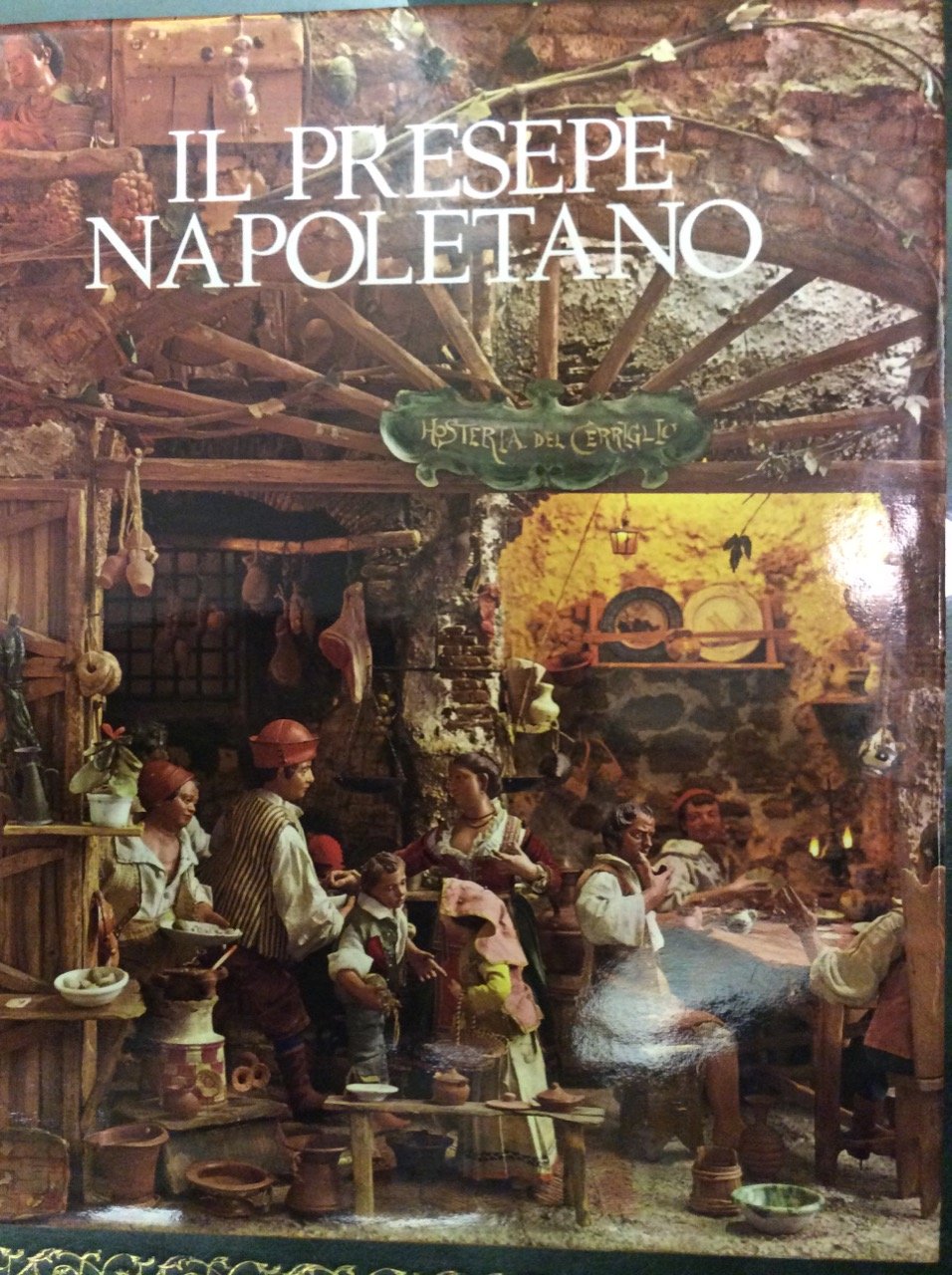 IL PRESEPE NAPOLETANO.