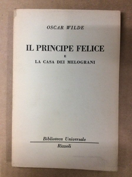 IL PRINCIPE FELICE - LA CASA DEI MELOGRANI.