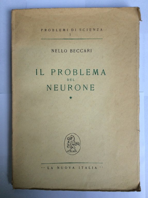 IL PROBLEMA DEL NEURONE.