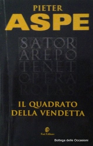 IL QUADRATO DELLA VENDETTA.
