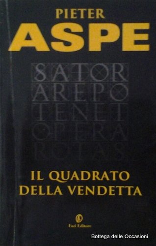 IL QUADRATO DELLA VENDETTA.