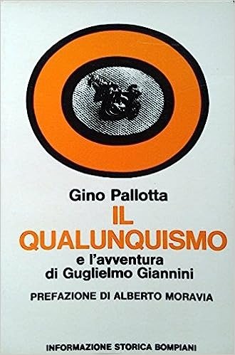 IL QUALUNQUISMO E L'AVVENTURA DI GUGLIELMO GIANNINI. - Prefazione di … | Immagine principale