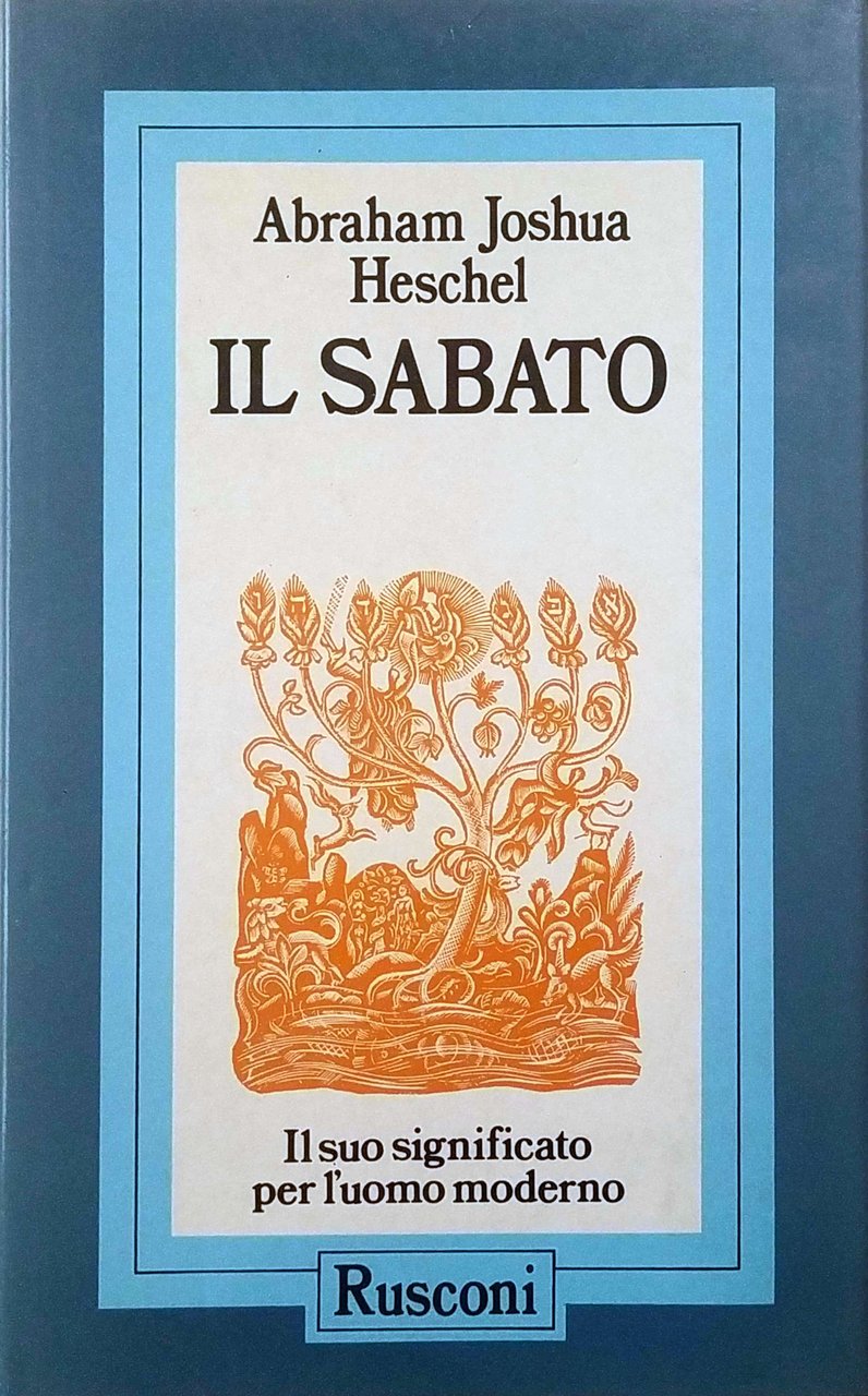 IL SABATO : IL SUO SIGNIFICATO PER L'UOMO MODERNO. - … | Immagine principale