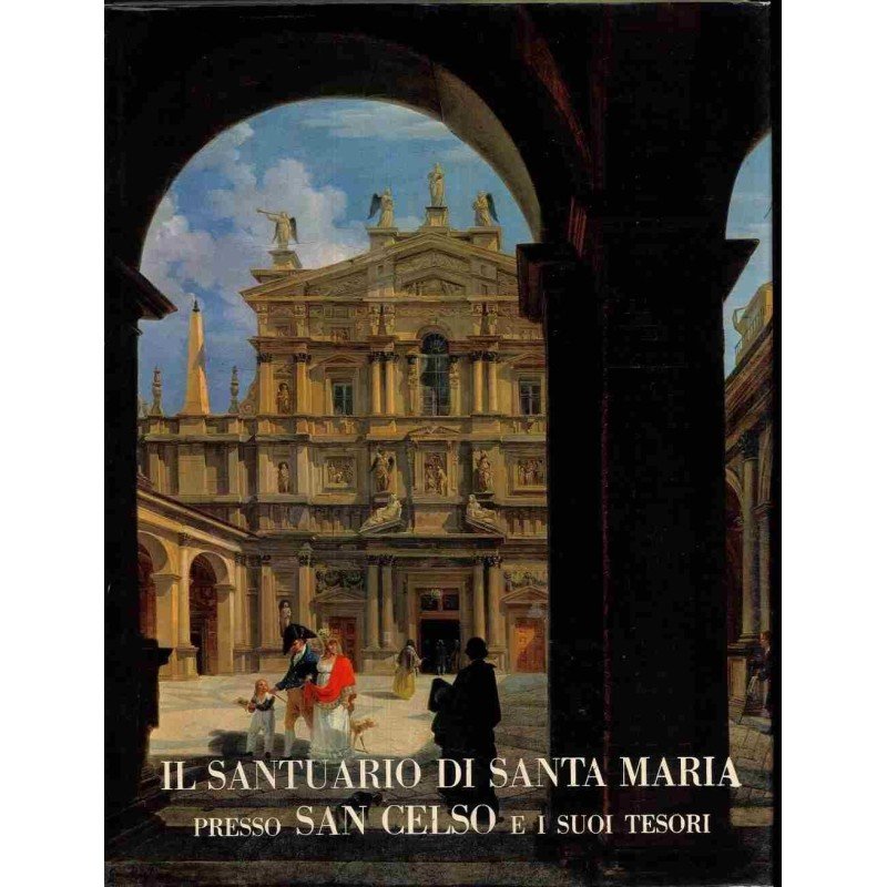 IL SANTUARIO DI SANTA MARIA PRESSO SAN CELSO E I … | Immagine principale