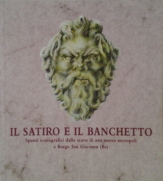 IL SATIRO E IL BANCHETTO. - Spunti iconografici dallo scavo …