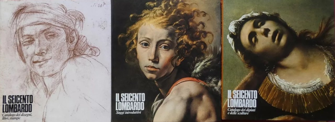 IL SEICENTO LOMBARDO. 3 Volumi. - Introduzione di Gian Alberto …