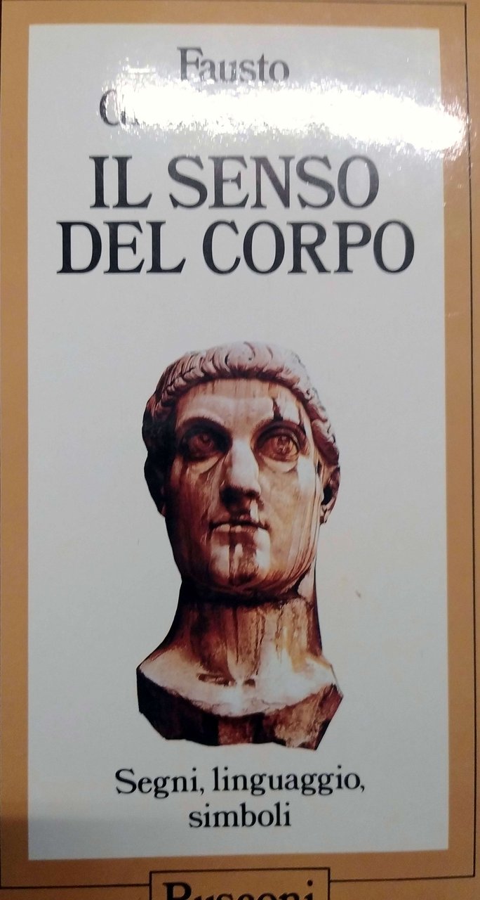 IL SENSO DEL CORPO : SEGNI, LINGUAGGIO, SIMBOLI.