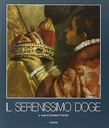IL SERENISSIMO DOGE. | Immagine principale