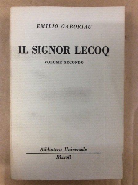 IL SIGNOR LECOQ. VOLUME SECONDO.