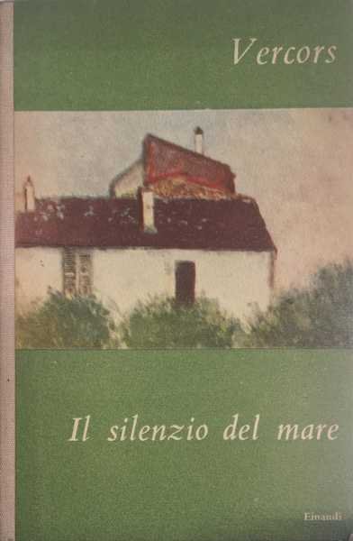 IL SILENZIO DEL MARE.