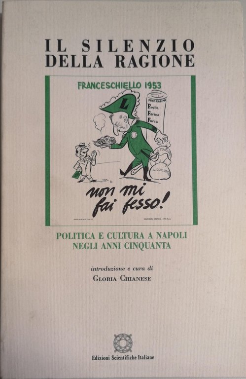IL SILENZIO DELLA RAGIONE : POLITICA E CULTURA A NAPOLI … | Immagine Gallery 2