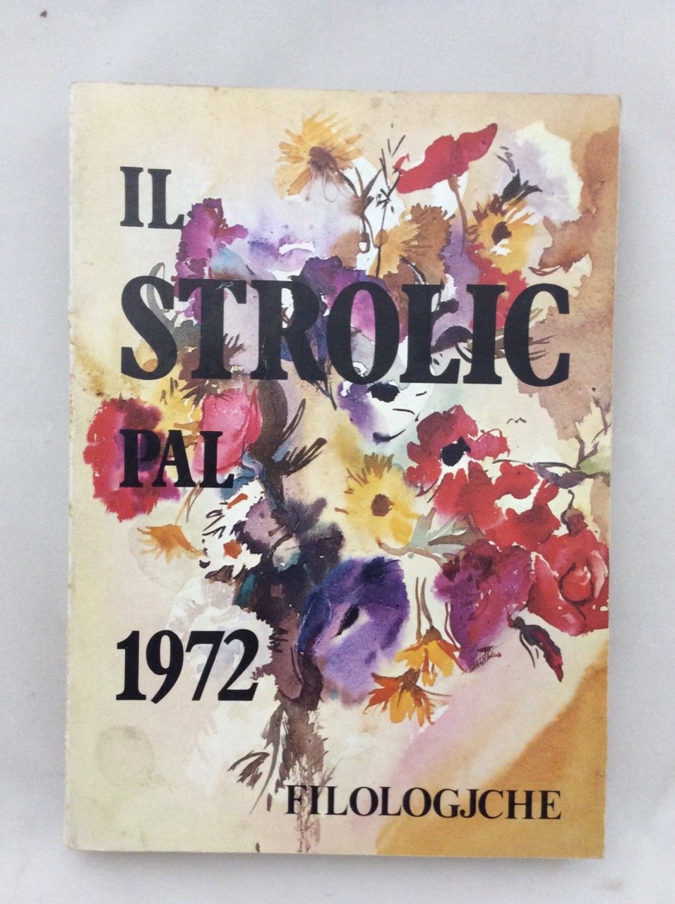 IL STROLIC FURLAN PAL 1972. - An LIII.